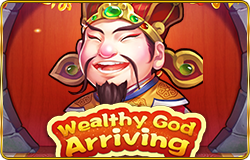 Wealthy God Arriving